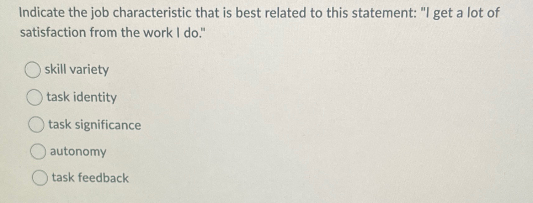 Solved Indicate the job characteristic that is best related | Chegg.com