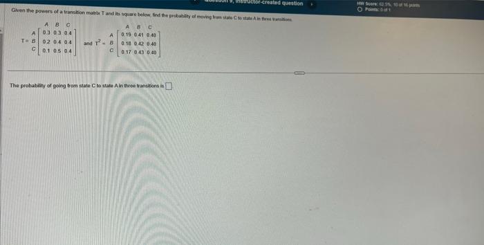 Solved The probabisty of going from state C to state Ain | Chegg.com