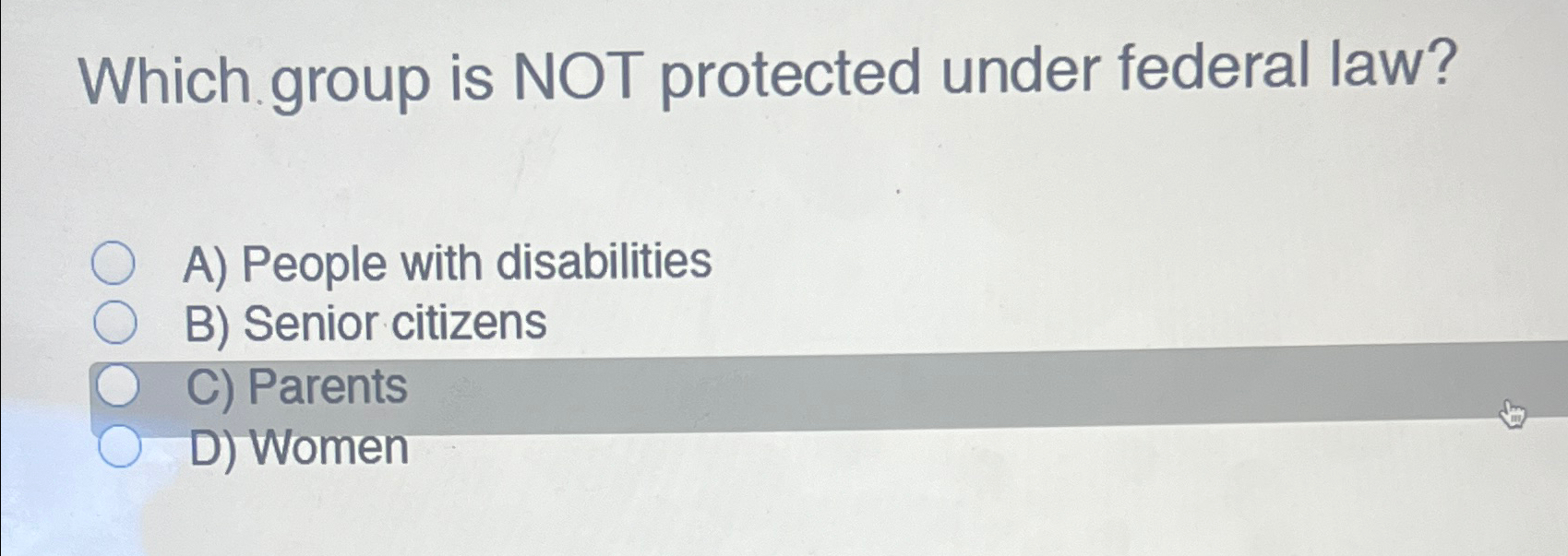 Solved Which group is NOT protected under federal law?A) | Chegg.com