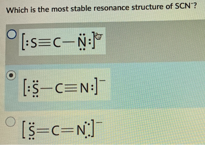 Solved Which Is The Most Stable Resonance Structure Of Sc Chegg Com