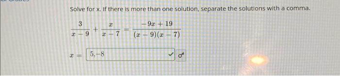 Solved Solve for x. If there is more than one solution, | Chegg.com