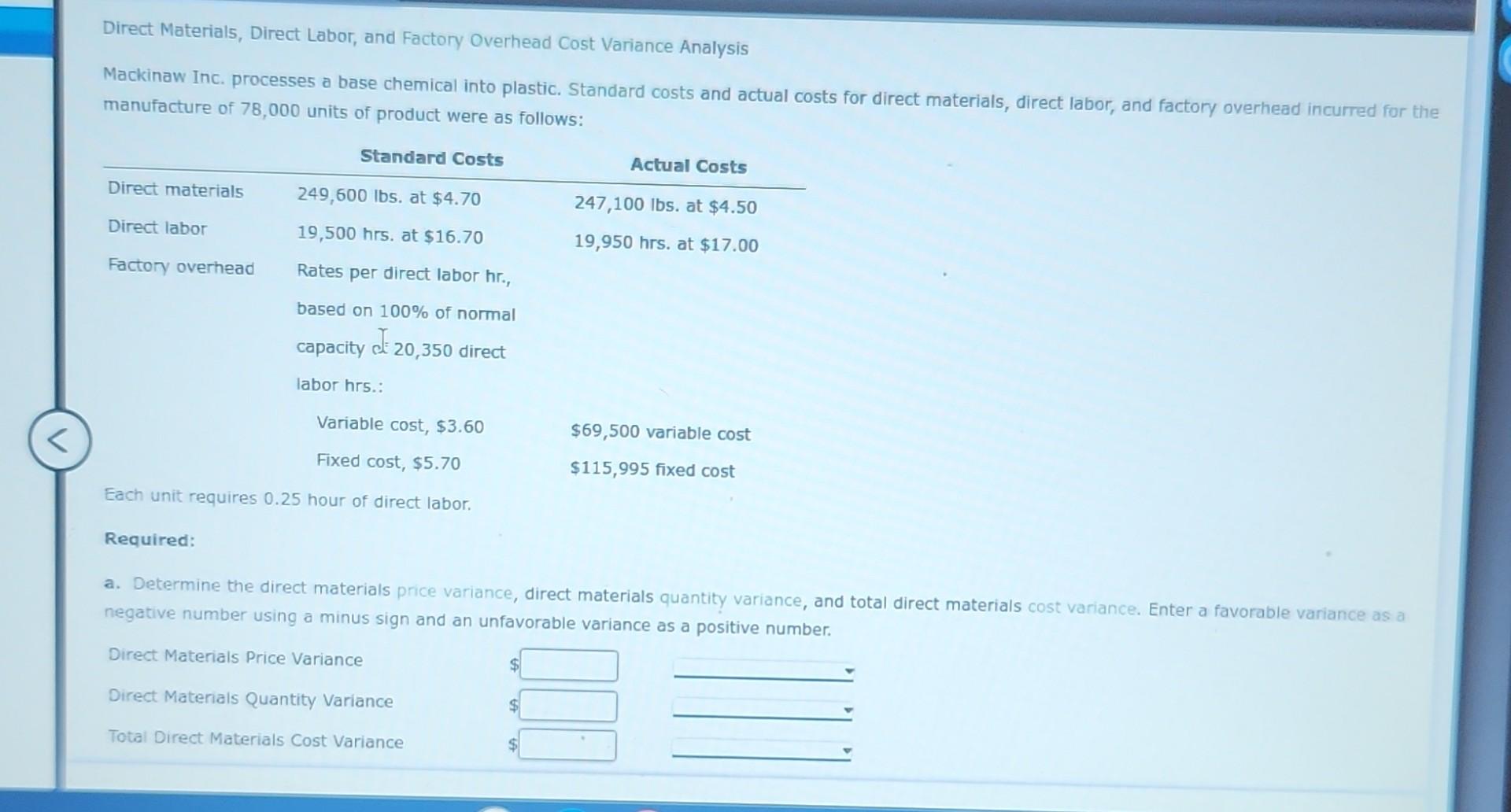 Solved Direct Materials, Direct Labor, and Factory Overhead