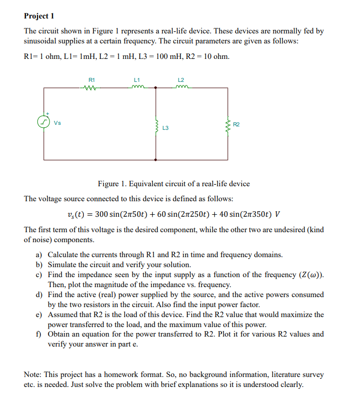 Solved Project 1The circuit shown in Figure 1 ﻿represents a | Chegg.com