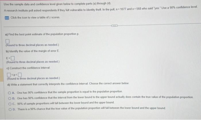 Solved Use the sample data and confidence level given below | Chegg.com