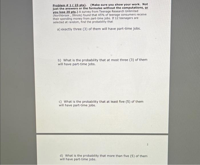 Solved Problem #1 ( 23 pts). (Make sure you show your work. | Chegg.com