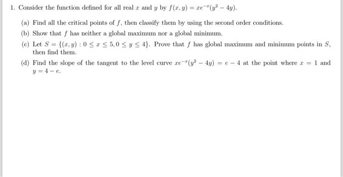 Solved 1. Consider the function defined for all real x and y | Chegg.com