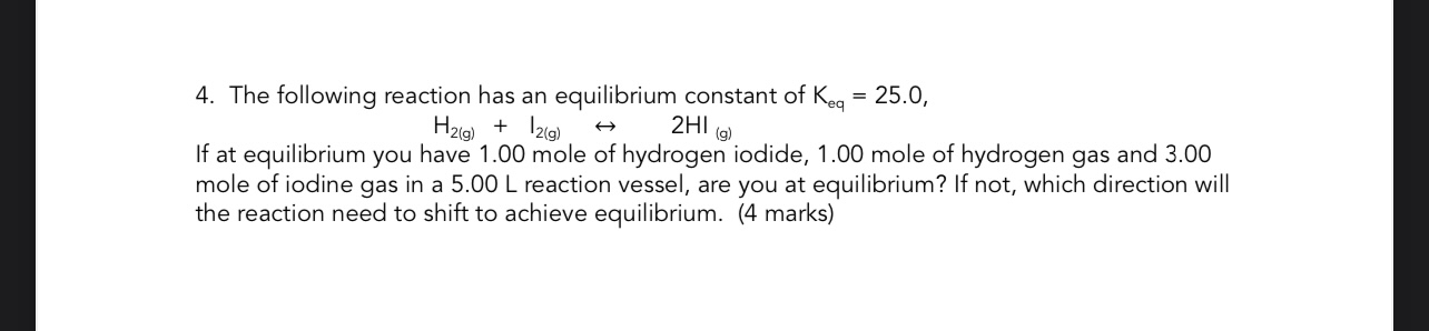 Solved The following reaction has an equilibrium constant of | Chegg.com