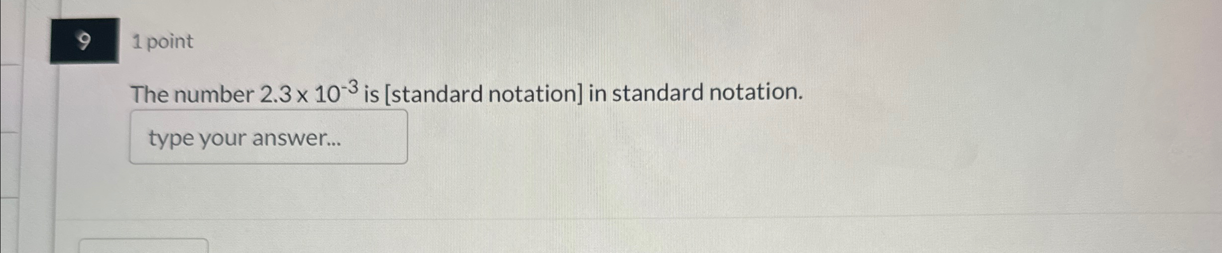 2 times 10 to the power of 3 in standard notation