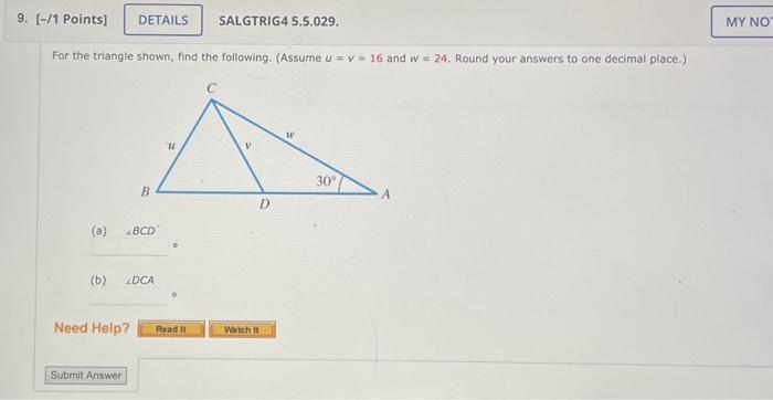 Solved For The Triangle Shown, Find The Following. (Assume | Chegg.com