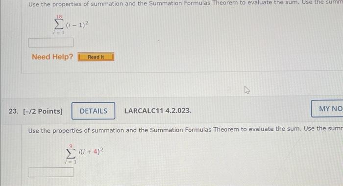 Use the properties of summation and the Summation Formulas Theorem to evaluate the sum. Use the summ
\[
\sum_{i=1}^{18}(i-1)^