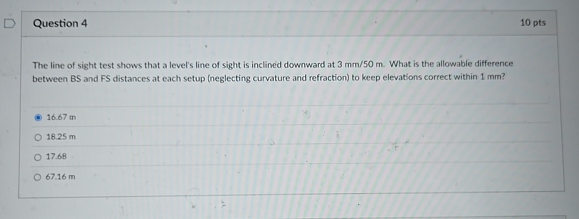 Solved Question 410 ﻿ptsThe line of sight test shows that a | Chegg.com