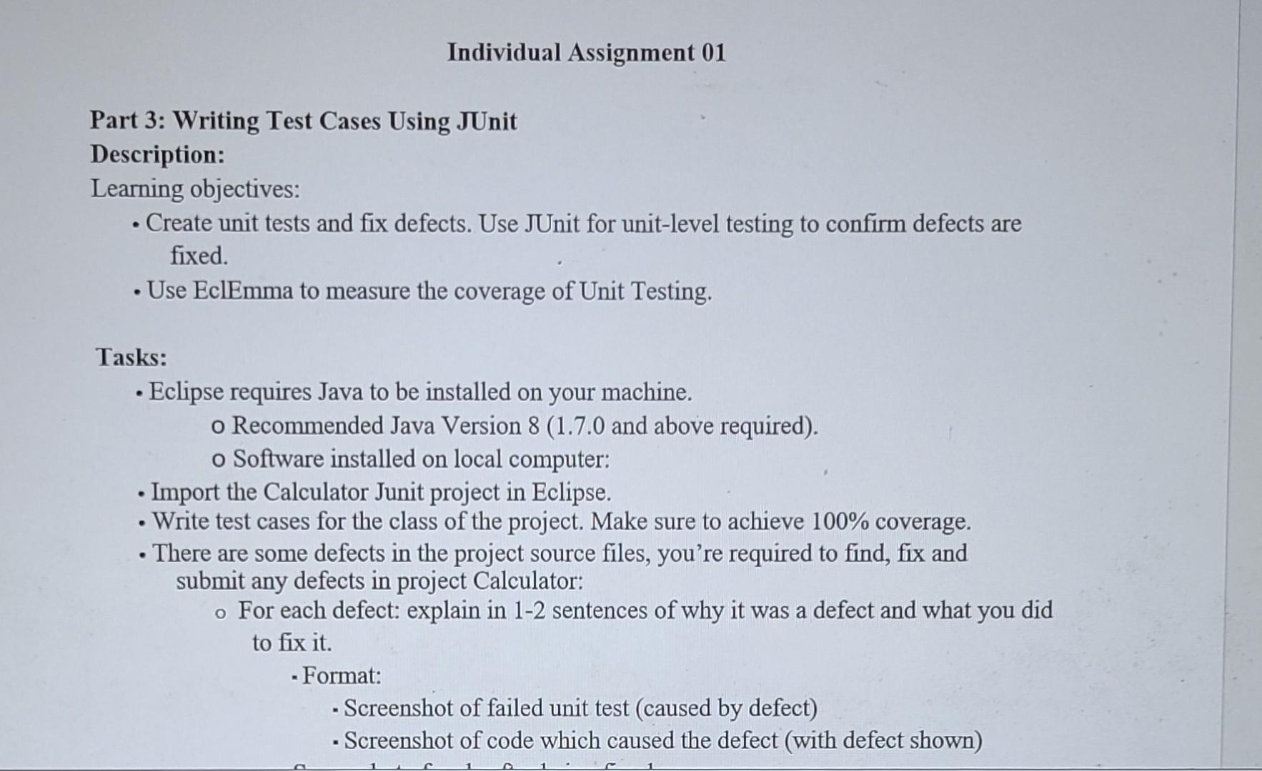 Solved Part 3: Writing Test Cases Using JUnit Description: | Chegg.com