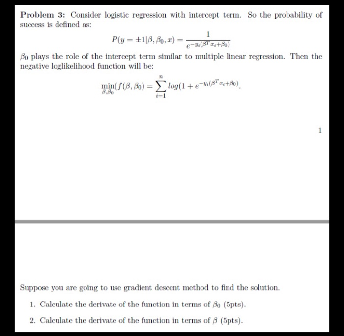 Solved Problem 3: Consider Logistic Regression With | Chegg.com