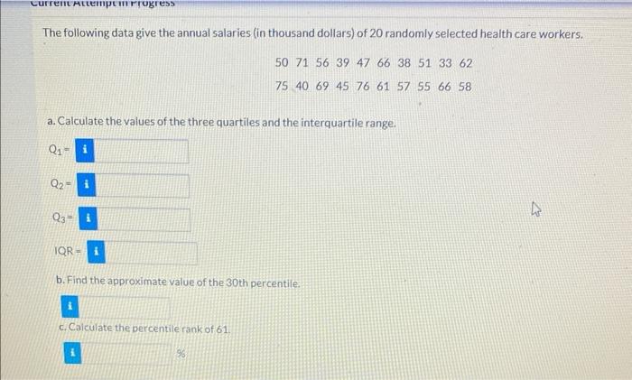 Solved The following data give the annual salaries (in | Chegg.com