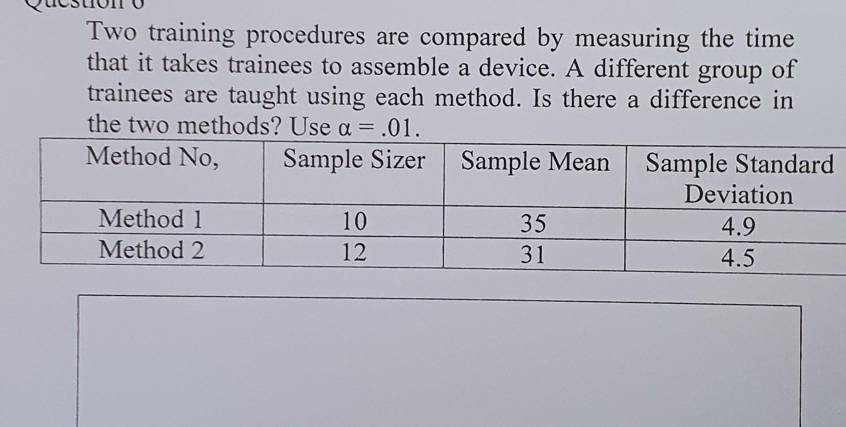 Solved Two training procedures are compared by measuring the | Chegg.com