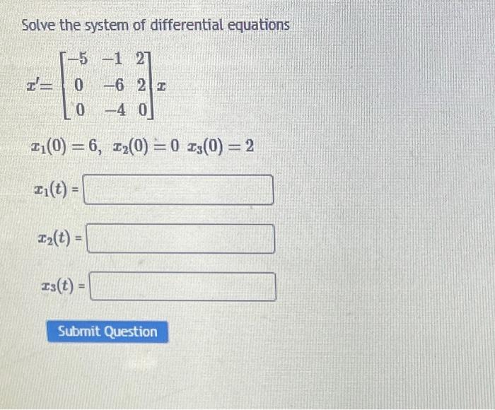 Solved Solve the system of differential equations | Chegg.com