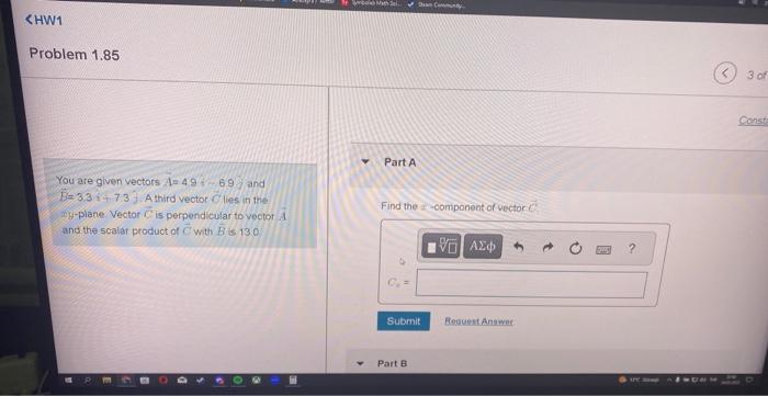 Solved You are given vectors A=49%−697 and B=3.3+7.3. A | Chegg.com