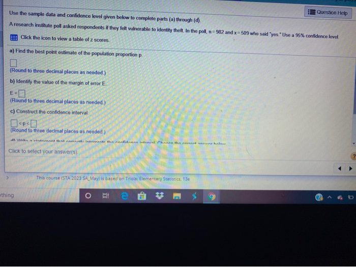 Solved Question Help Use the sample data and confidence | Chegg.com