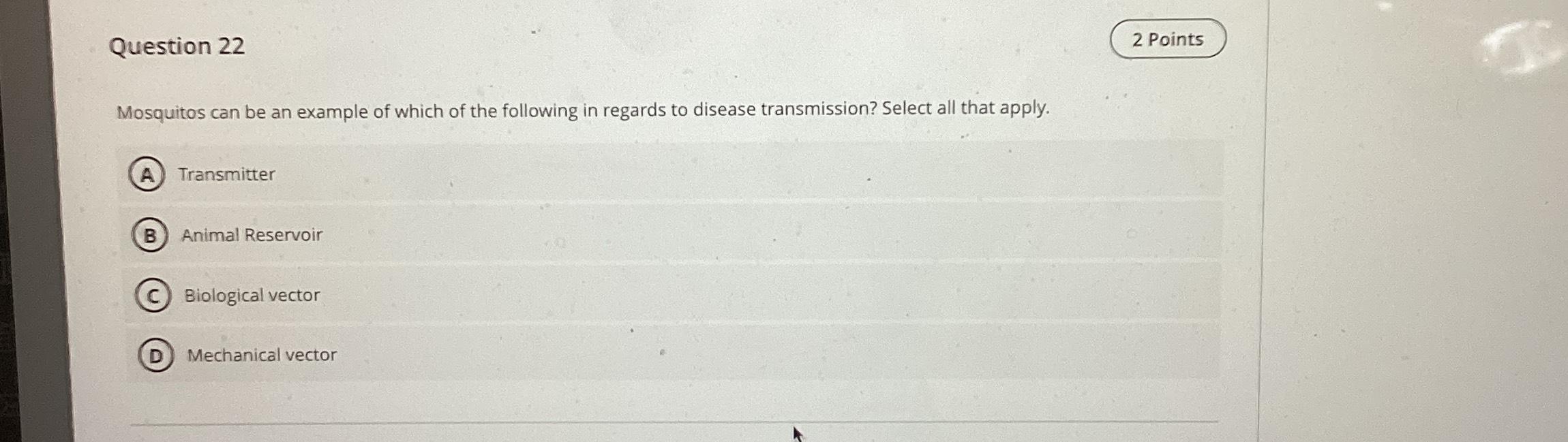 Solved Question 222 ﻿PointsMosquitos can be an example of | Chegg.com