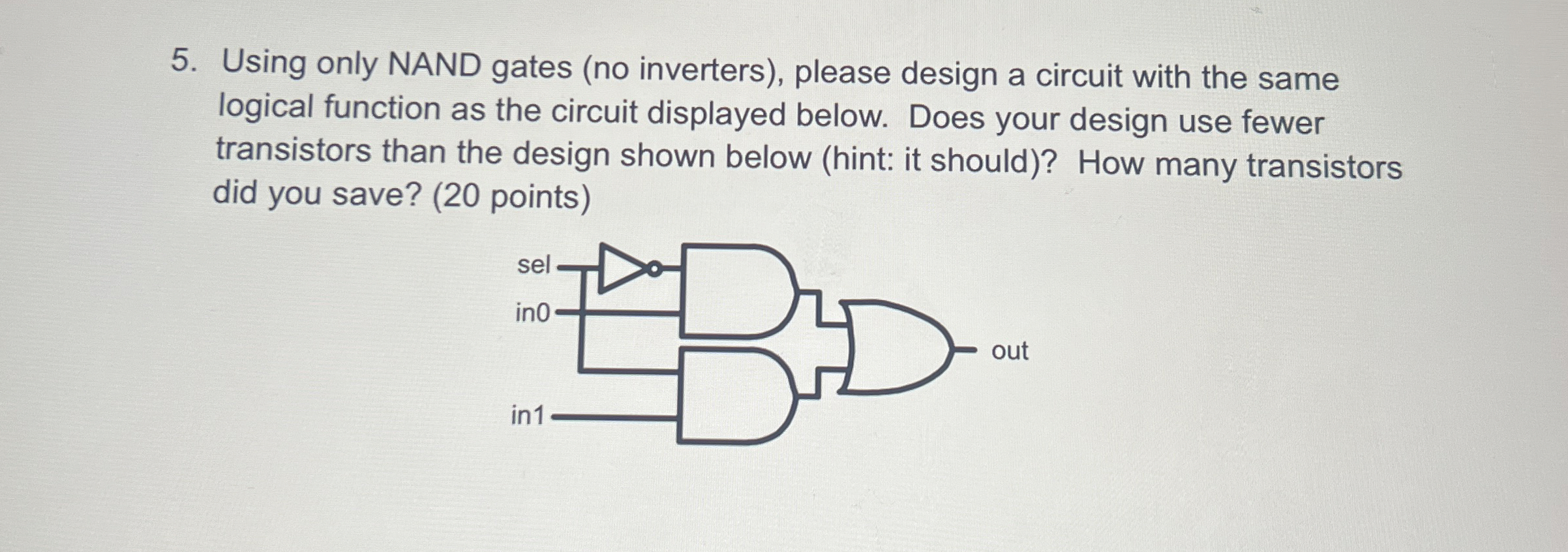 Solved Using only NAND gates (no inverters), ﻿please design | Chegg.com