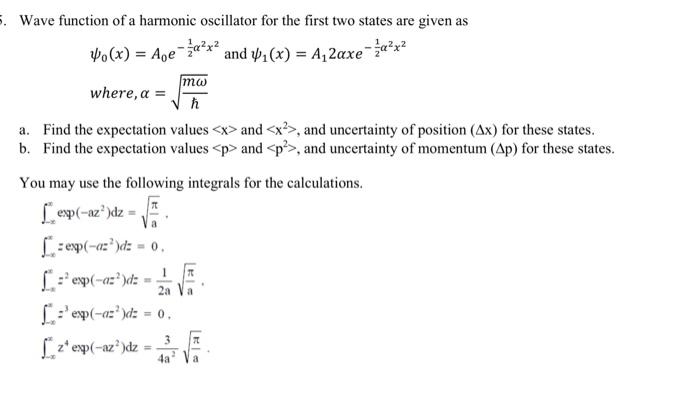 Solved Wave function of a harmonic oscillator for the first | Chegg.com