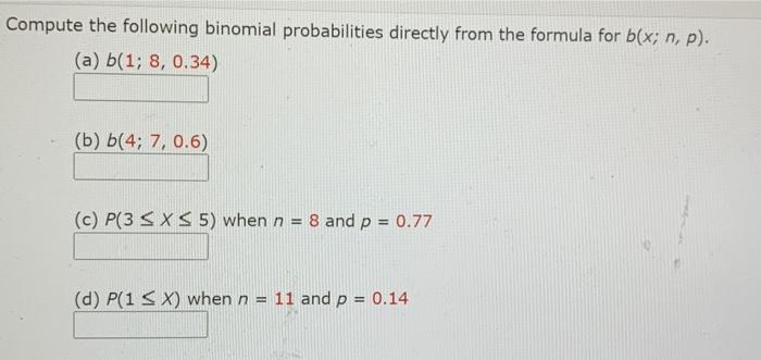 Solved Compute The Following Binomial Probabilities Directly | Chegg.com