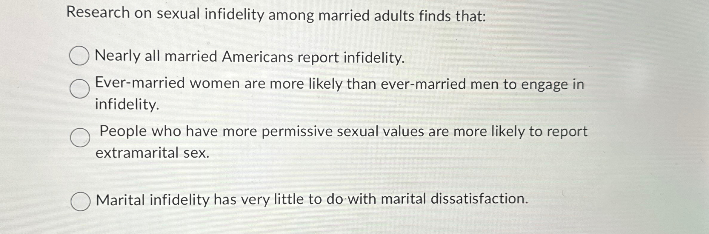 Solved Research on sexual infidelity among married adults | Chegg.com