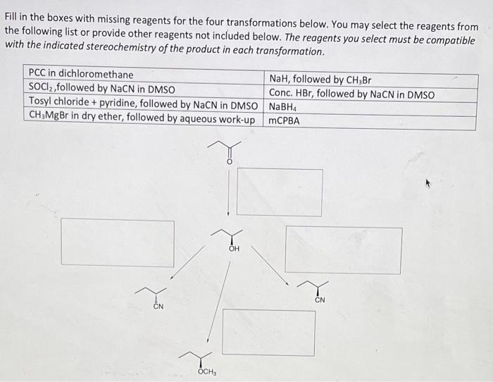 Solved Fill in the boxes with missing reagents for the four | Chegg.com