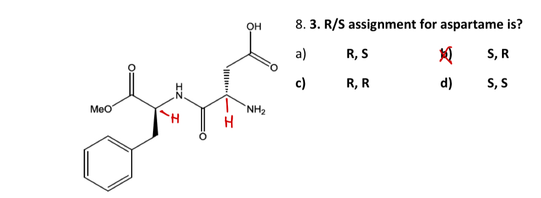 Solved R/S assignment for aspartame | Chegg.com