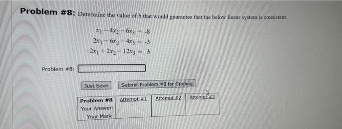 [Solved]: Problem #8: Determine The Value Of B That Would