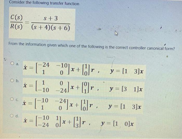 Solved Consider The Following Transfer Function | Chegg.com