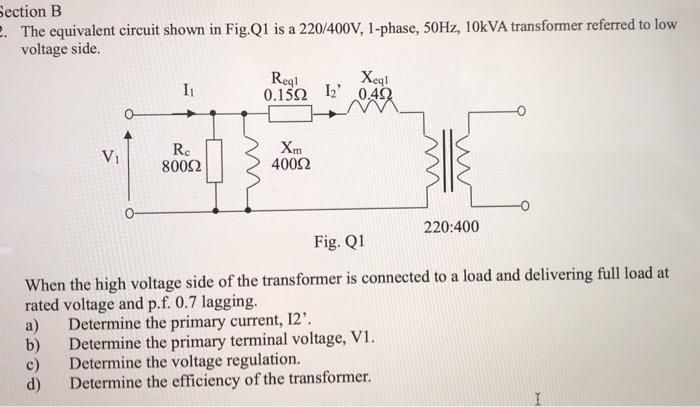 Solved Section B 2. The equivalent circuit shown in Fig.Q1 | Chegg.com