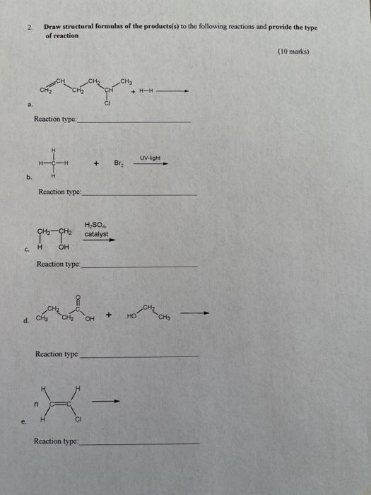 Solved 2 Draw structural formulas of the products(s) to the | Chegg.com