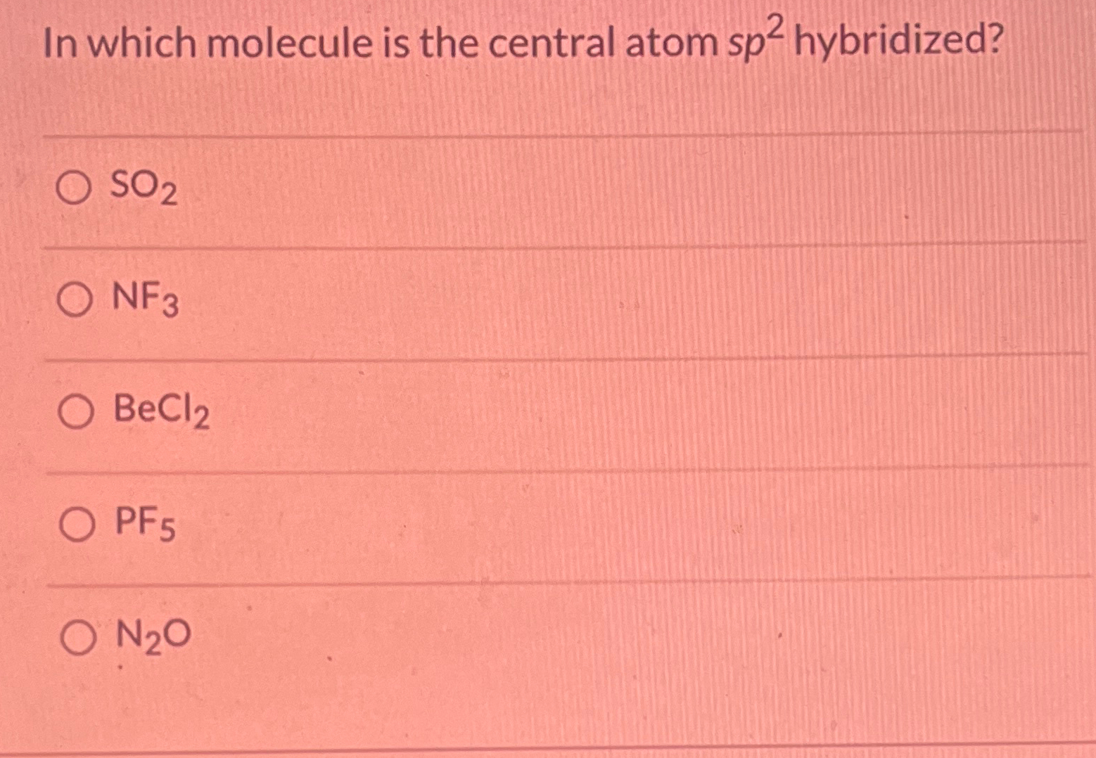 Solved In which molecule is the central atom sp2 | Chegg.com