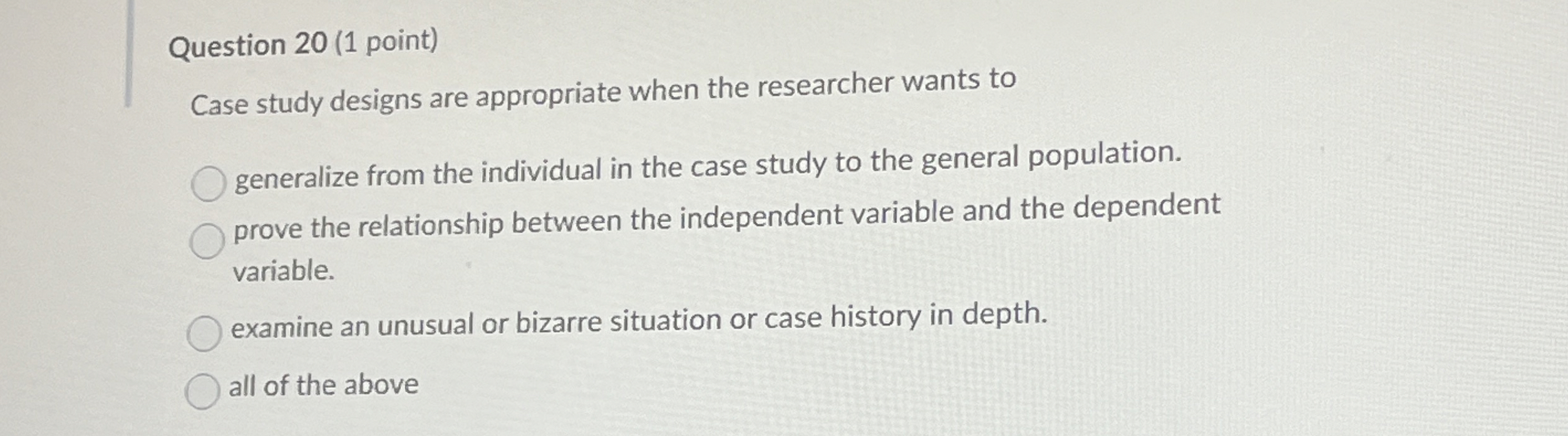 Solved Question 20 (1 ﻿point)Case study designs are