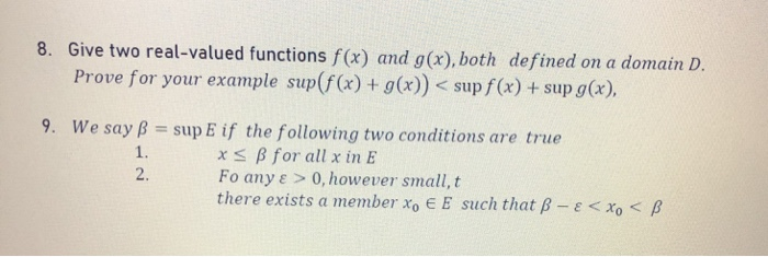 Solved 8 Give Two Real Valued Functions F X And G X B Chegg Com