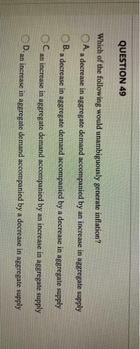 Solved QUESTION 49 Which of the following would | Chegg.com