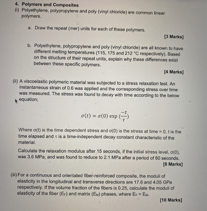 Solved 4. Polymers And Composites (i) Polyethylene, | Chegg.com