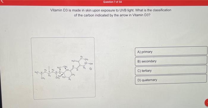Solved Vitamin D3 is made in skin upon exposure to UVB | Chegg.com