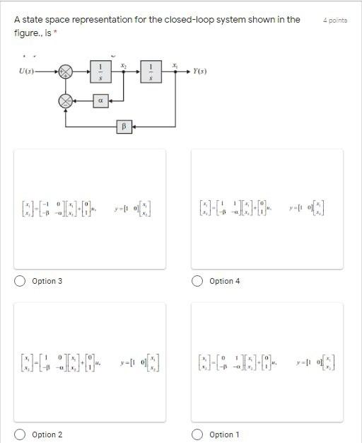 Solved 4 points A state space representation for the | Chegg.com