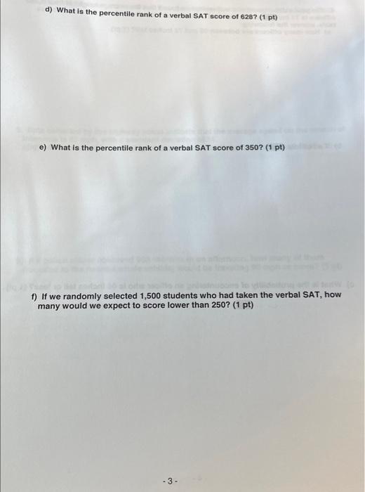 Solved 3. The verbal part of the SAT has a means of 500 and | Chegg.com