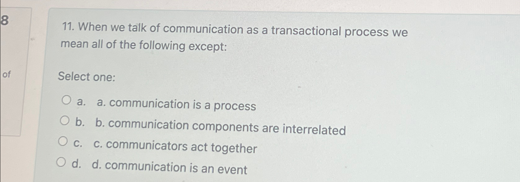 Solved When we talk of communication as a transactional | Chegg.com
