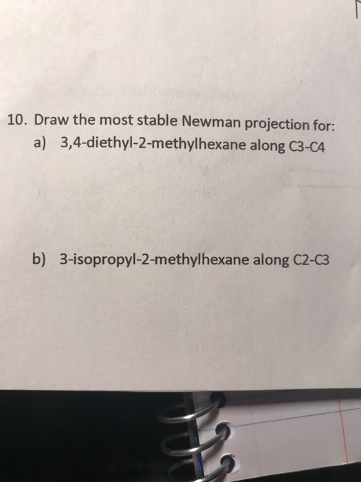 3 4 diethyl 3 methylhexane newman projection