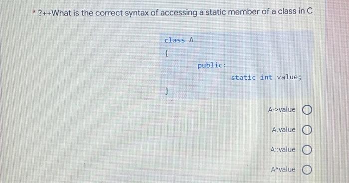 what-is-the-correct-syntax-of-accessing-a-static-chegg