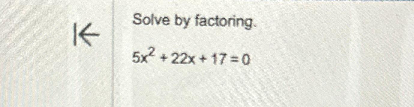 x2 5x 2 0 by factoring