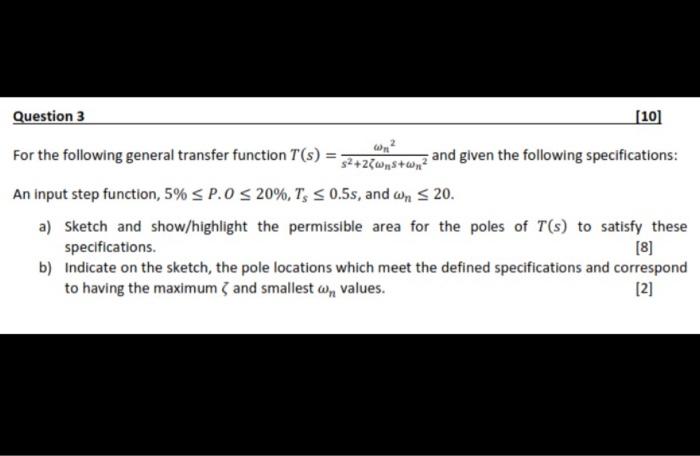Solved Question 3 [10] For the following general transfer | Chegg.com