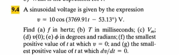 Solved 4 A sinusoidal voltage is given by the expression | Chegg.com