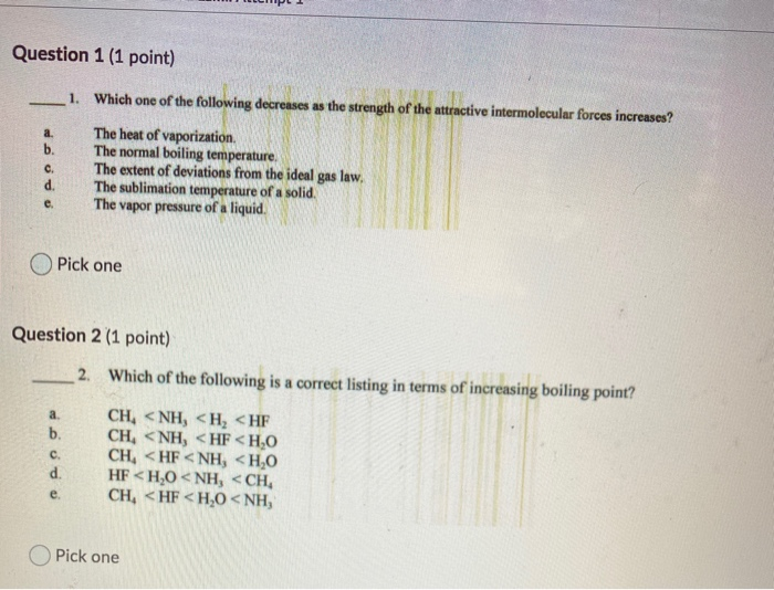 Solved Question 1 (1 point) 1. Which one of the following | Chegg.com