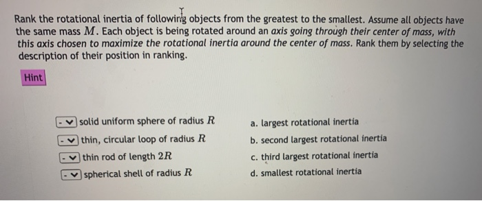 Solved Rank the rotational inertia of following objects from | Chegg.com