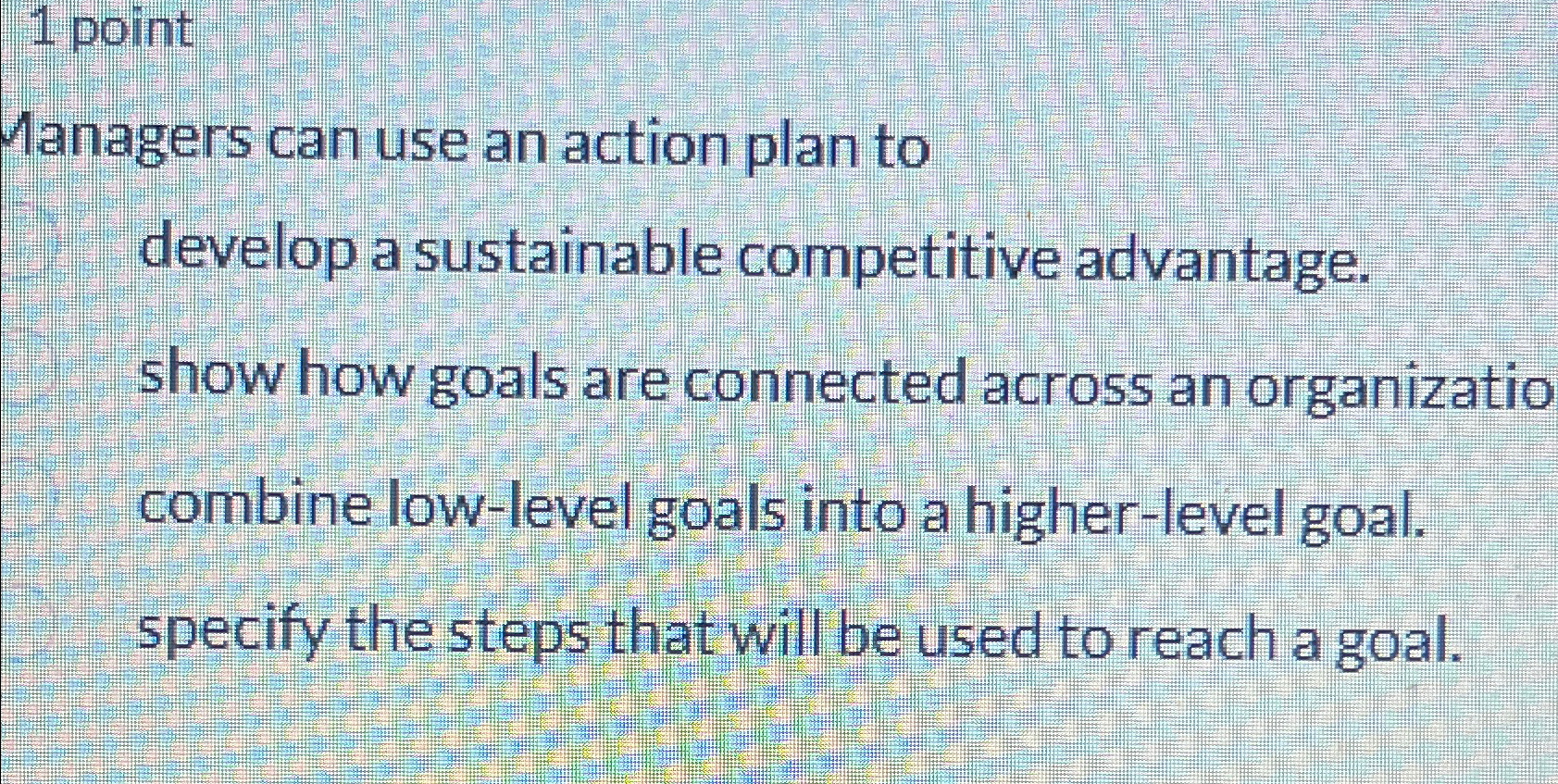 Solved 1 ﻿pointManagers can use an action plan todevelop a | Chegg.com
